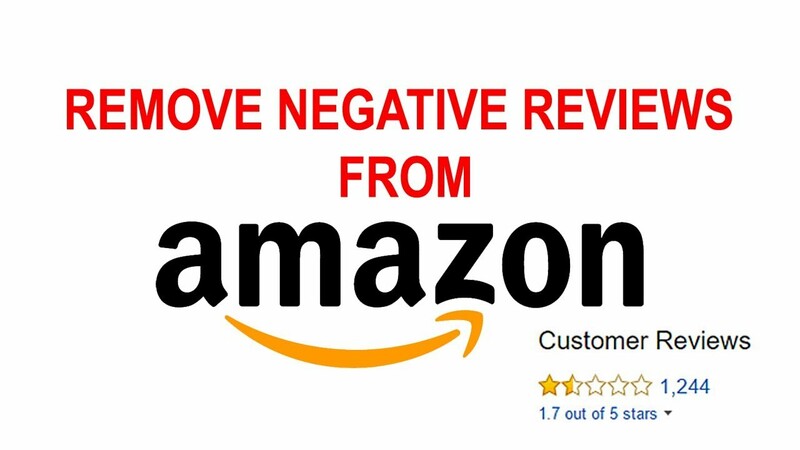How to Remove Negative Customer Reviews on Amazon